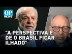 Brasil ilhado? O maior desafio de Lula no novo Mercosul | OP News