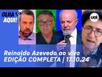 Reinaldo Azevedo ao vivo: Nunes não vai a debate com Boulos; Bolsonaro rebate Valdemar, Lula x bets