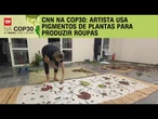 Conheça a artista que usa pigmentos de plantas para produzir roupas | CNN NOVO DIA