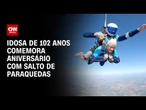 Idosa de 102 anos comemora aniversário com salto de paraquedas | CNN PRIME TIME