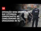 Polícia prende nove pessoas por extorsão em camelódromo no Rio de Janeiro | CNN ARENA