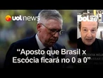 Brasil x Escócia vai ficar no 0 a 0, aposta Juca Kfouri: 'Expectativa sobre Neymar é tentar....'