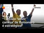 Tarcísio defender Bolsonaro é estratégia para ganhar votos de bolsonaristas em 2026 | Andreza Matais