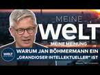 MEINE MEINUNG: Warum wir endlich wissen, wie intellektuell Jan Böhmermann ist – Ulf Poschardt