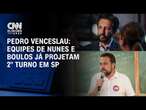 Pedro Venceslau: Equipes de Nunes e Boulos já projetam 2° turno | CNN Arena