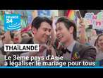 Mariage pour tous en Thaïlande, le 3ème pays d'Asie à légaliser l'union des homosexuels