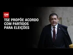 TSE propõe pacto com partidos contra desinformação e uso de IA nas eleições | BASTIDORES CNN