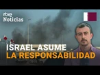 ISRAEL: Lanza un ATAQUE en DOHA (CATAR) contra LÍDERES de HAMÁS y deja al menos CINCO MUERTOS | RTVE