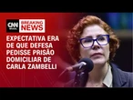 Carla Zambelli: expectativa era de que defesa pedisse prisão domiciliar | LIVE CNN