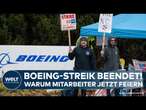 BOEING: Nach sieben Wochen! Mega-Streik in den USA beendet - Warum die Mitarbeiter jetzt jubeln