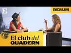 RESUM | Regina Rodríguez conversa sobre 'Les calces al sol' | EL CLUB DEL QUADERN