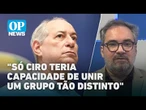 Ciro Gomes no PSDB: ex-ministro se filia ao partido e une Bolsonaristas no Ceará | O POVO NEWS