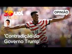 Seleção dos EUA na Copa é a contradição do governo Trump, diz Mattos: 'Raízes fora do país'