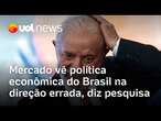 Governo Lula: Mercado vê economia no Brasil na direção errada e tem Lula como responsável