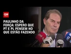 Espero que PT e PL pensem no que estão fazendo, diz relator do PL da Anistia | CNN 360º