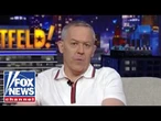 Gutfeld: Who found this guy...?