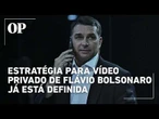 Flávio Bolsonaro traça estratégia com esposa para eventual vídeo privado