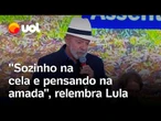 Lula relembra prisão e cartas que trocava com Janja: 'Sozinho na cela e pensando na amada'
