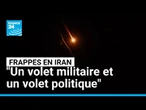 Frappes en Iran : "Les Israéliens sont favorables à un renversement du régime" • FRANCE 24