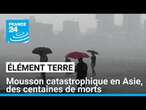 Réchauffement climatique: les inondations en Asie ont fait des centaines de morts • FRANCE 24