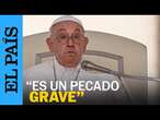 MIGRACIÓN | Papa Francisco: 