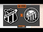 Ceará x Operário - AO VIVO | Brasileiro Série B - 11ª rodada