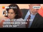 Nísia Trindade é a 4ª mulher demitida por Lula em reforma que favorece apenas o PT, analisa Matais