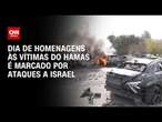 Dia de homenagens às vítimas do Hamas é marcado por ataques a Israel | CNN PRIME TIME