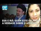 Trump e Irã: Falta de transparência gera incerteza | OP News
