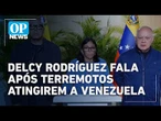 Delcy Rodríguez suspende aulas e fecha aeroporto após duplo terremoto atingir Venezuela | #OP News