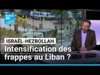 Israël menace d'intensifier ses frappes au Liban, quatre morts ce samedi • FRANCE 24