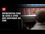 Balanço 2T25: Entrevistas com mais de 30 C-Levels são destaque na CNN | CNN PRIME TIME