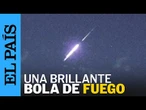 COHETE CHINO | Restos del cohete chino 'Jielong-3' iluminan el cielo del sureste español | EL PAÍS