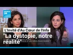 Asma Mhalla: "la dystopie est devenue notre réalité" • FRANCE 24