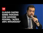 “Ações 100% integradas”, diz Cláudio Castro sobre parceria com governo federal | CNN NOVO DIA