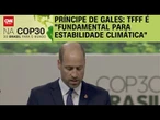 Príncipe William na COP30: Energia renovável está avançando em taxas recordes | BASTIDORES CNN