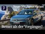 Du bist aber groß geworden: VW Passat Variant B9 im Fahrbericht | F.A.Z.