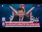 Fala nielegalnych migrantów Tuska zalewa Polskę | M. Jelonek | Bitwa Polityczna
