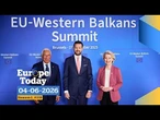 Europe Today : l’UE vise l’élargissement au sommet crucial avec les Balkans occidentaux