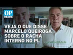 Eleições na Paraíba: veja o que disse Marcelo Queiroga sobre o racha interno no PL | OP NEWS