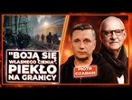 "Jak zaszczute zwierzęta, boją się własnego cienia". Piotr Czaban i cała prawda o granicy