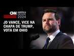 JD Vance, vice na chapa de Trump, vota em Ohio | LIVE CNN