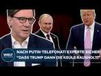 UKRAINE-KRIEG: "Das ist ja absurd!" Nach Trump-Telefonat mit Wladimir Putin! Experte fassungslos!