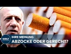 DEUTSCHLAND: Tabaksteuer der Regierung – Gesundheitsschutz oder Abzocke?
