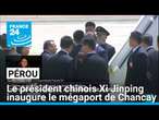 Pérou : le président chinois Xi Jinping inaugure le mégaport de Chancay, financé par Pékin