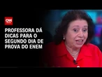 Enem 2025: Professora dá dicas para o segundo dia de prova | LIVE CNN