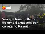 Carreta tomba sobre van e mata pelo menos 6 pessoas de equipe de remo na BR-376 no Paraná; vídeo