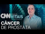CNN SINAIS VITAIS - DR. KALIL ENTREVISTA: SAÚDE DO HOMEM - CÂNCER DE PRÓSTATA | 08/11/2025