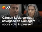 Cármen para advogado de Ramagem: 'Sabe a diferença do processo eleitoral auditado e voto impresso?'