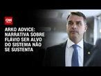 Narrativa sobre Flávio ser alvo do "sistema" não se sustenta, diz Arko Advice | WW